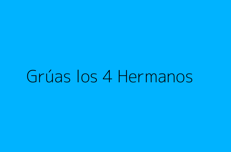 Grúas los 4 Hermanos